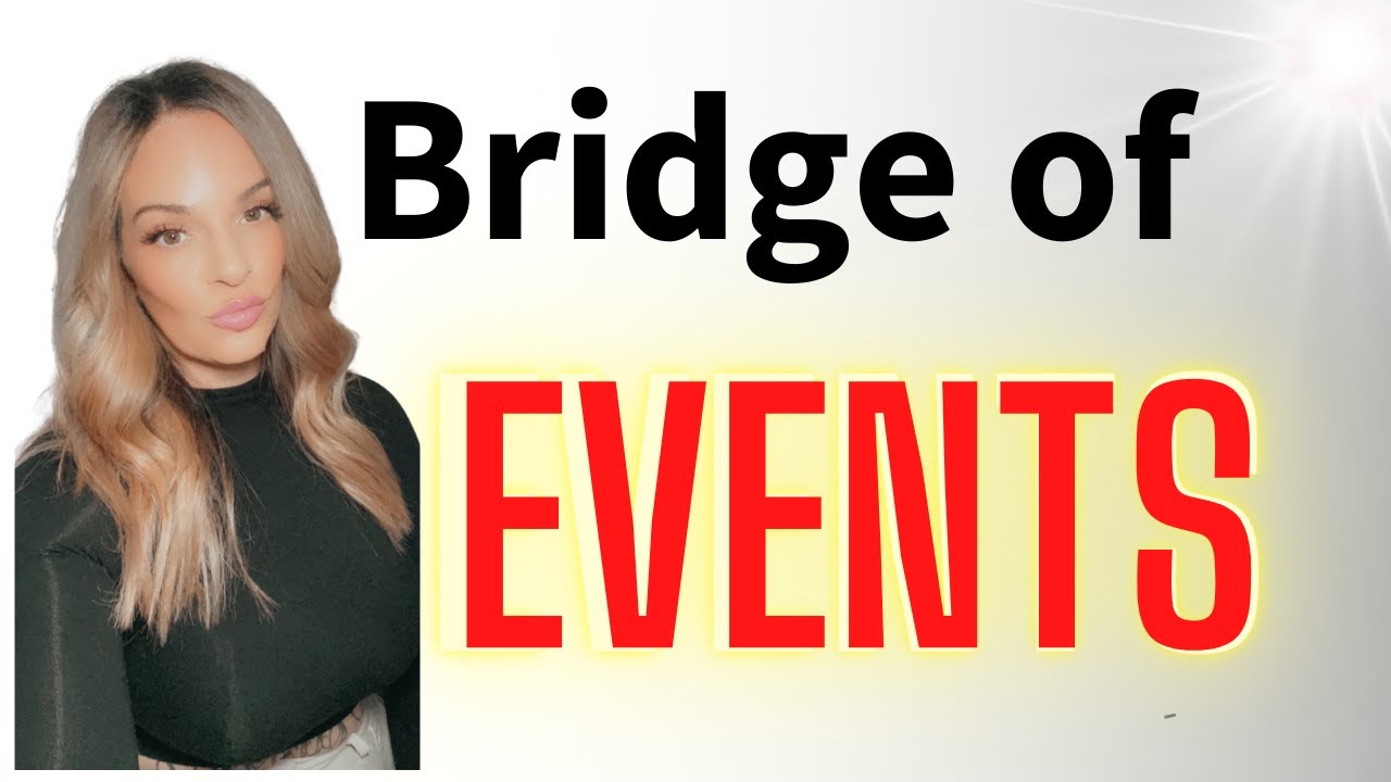 Bridge Of Events Explained // Law of Assumption // Kim Velez