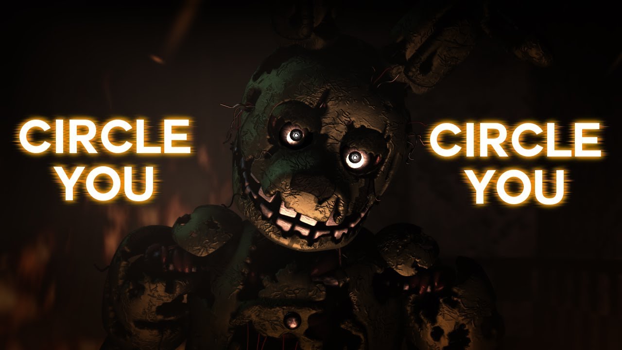 [SFM FNAF] Circle You, Circle You - Song by zawazawa-p