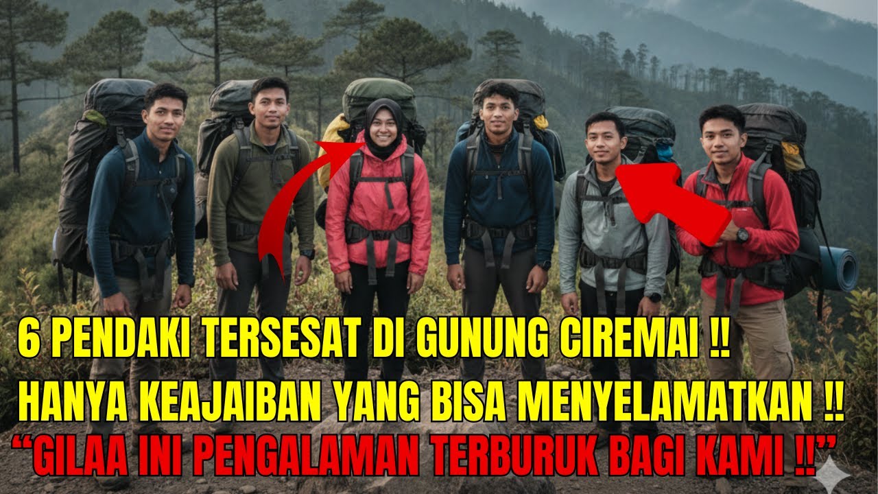 6 PENDAKI HILANG DI GUNUNG CIREMAI !! INI YANG TERJADI MEMBUAT MEREKA AKHIRNYA SELAMAT !!