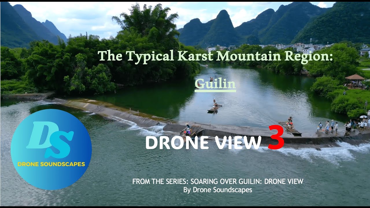 Soaring Over Guilin 3: A Drone&rsquo;s Eye View of China&rsquo;s Scenic Beauty (Guilin Water)