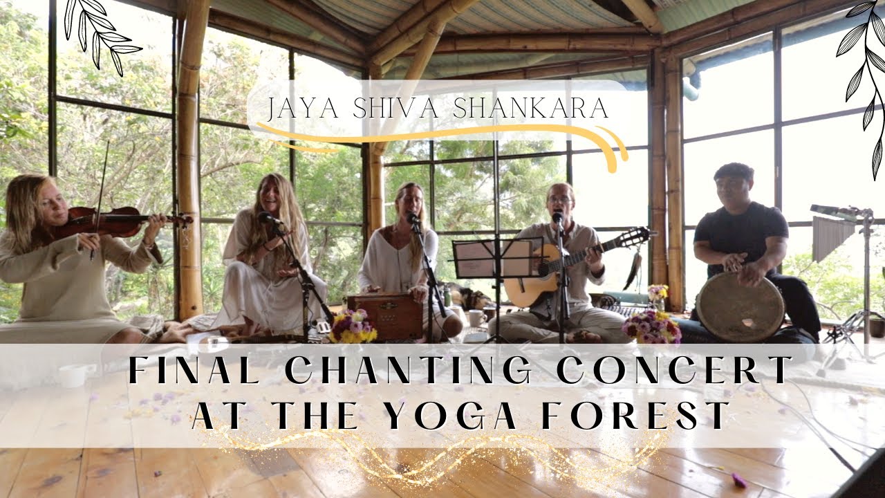 Jaya Shiva Shankara | Final Chanting Concert at The Yoga Forest