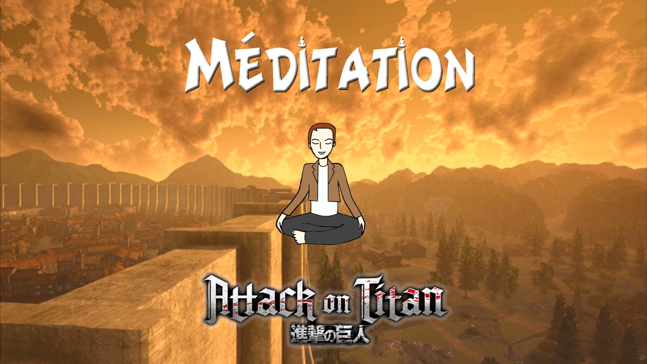 Méditation guidée L'Attaque des Titans (voix seule) : À la rencontre du Bataillon d'exploration