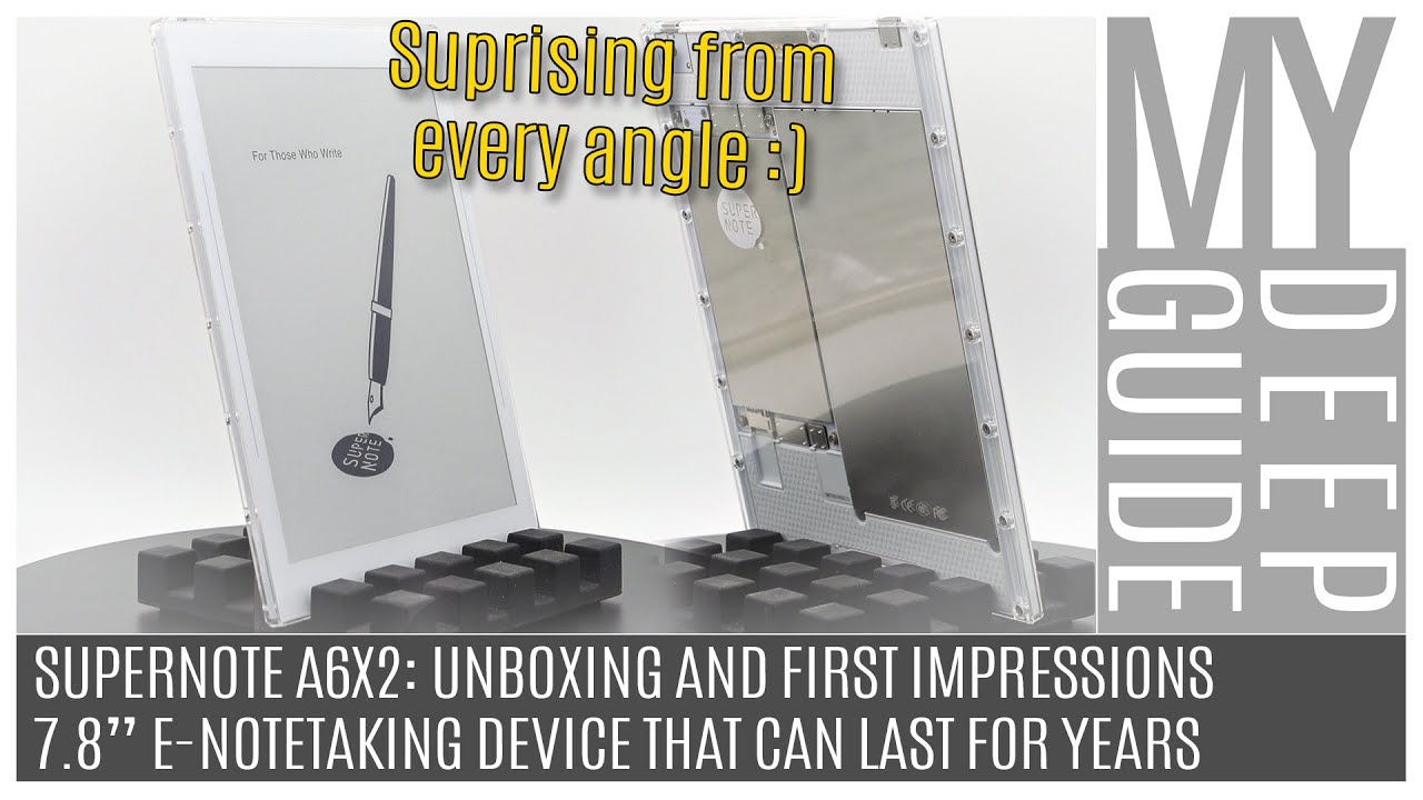 Supernote A6X2: Unboxing & First Impressions of 7.8
