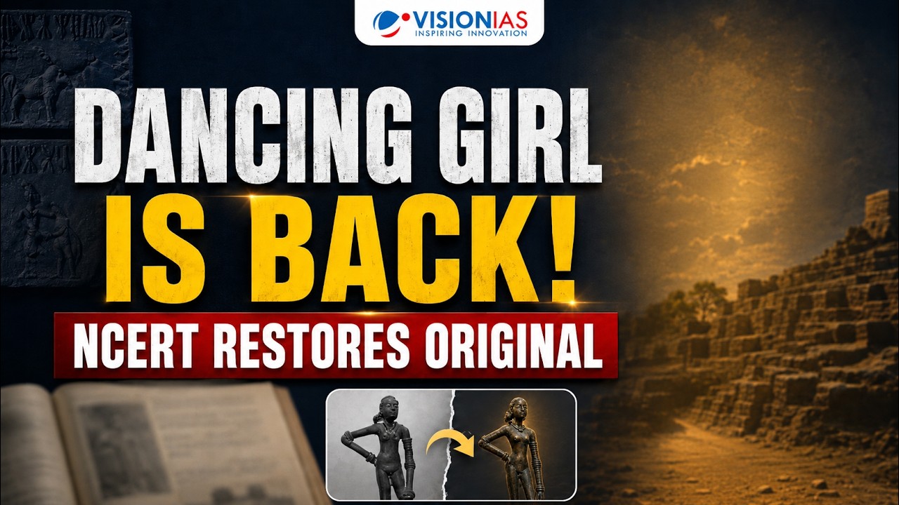 NCERT &lsquo;Dancing Girl&rsquo; Controversy | What Was Changed and Why?