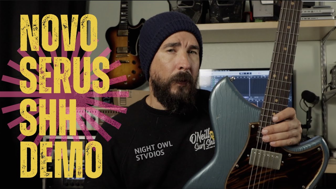Novo Serus SHH Demo, I love this guitar!!!