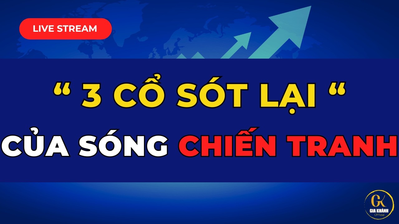 🔴 LIVE STREAM TỐI (THỊ TRƯỜNG 3/3): TOP 3 CỔ PHIẾU CÒN SÓT LẠI CHƯA TĂNG MẠNH CỦA SÓNG CHIẾN TRANH!!