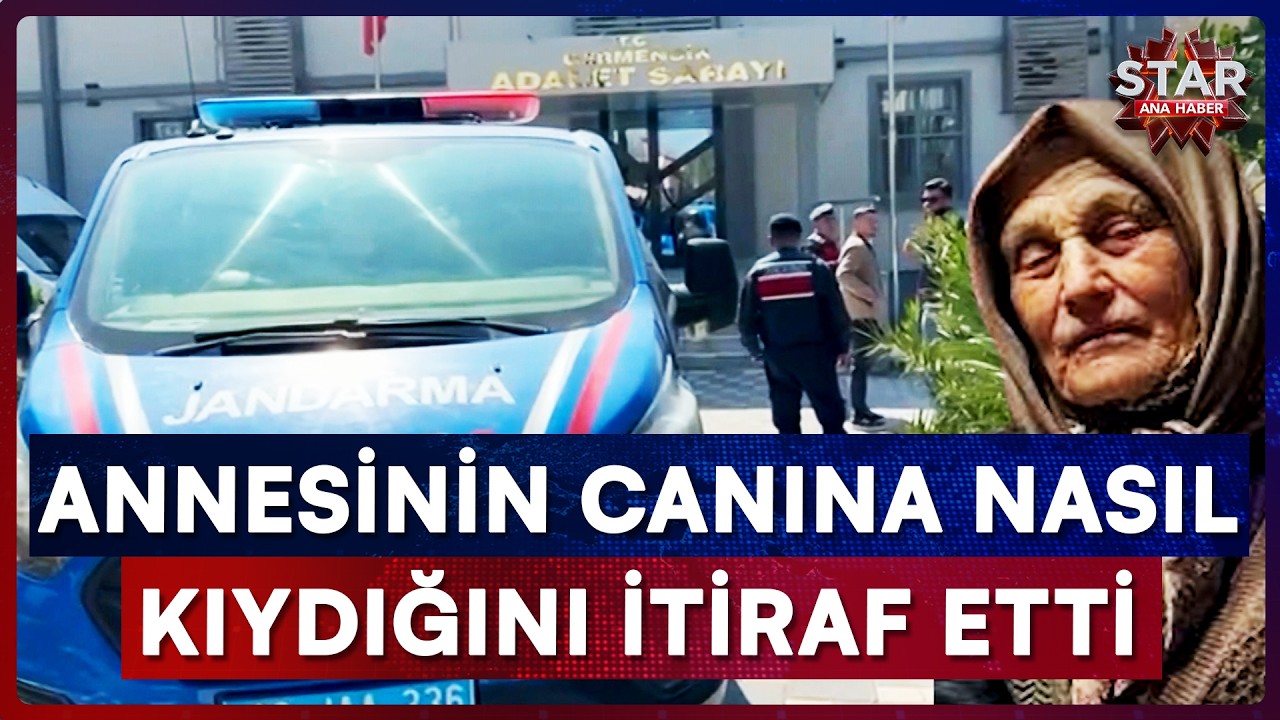 Annesini Katleden Evlattan Kan Donduran Sözler! | Star Ana Haber