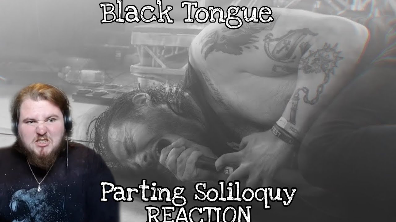 Black Tongue - Parting Soliloquy - REACTION