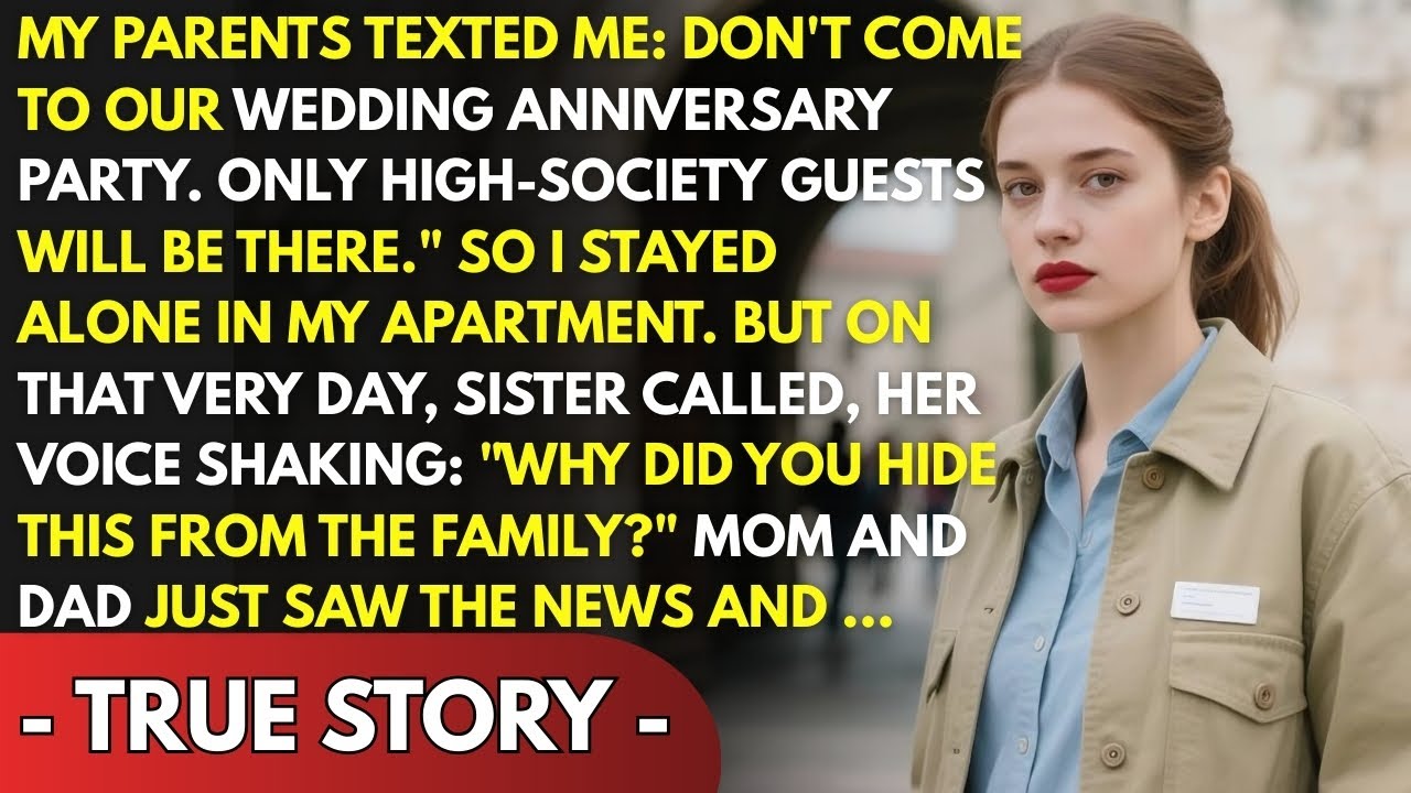 My Parents Texted Me _Don't Come — Only Elites Are Invited_—Their Guests Started Asking Where I Was