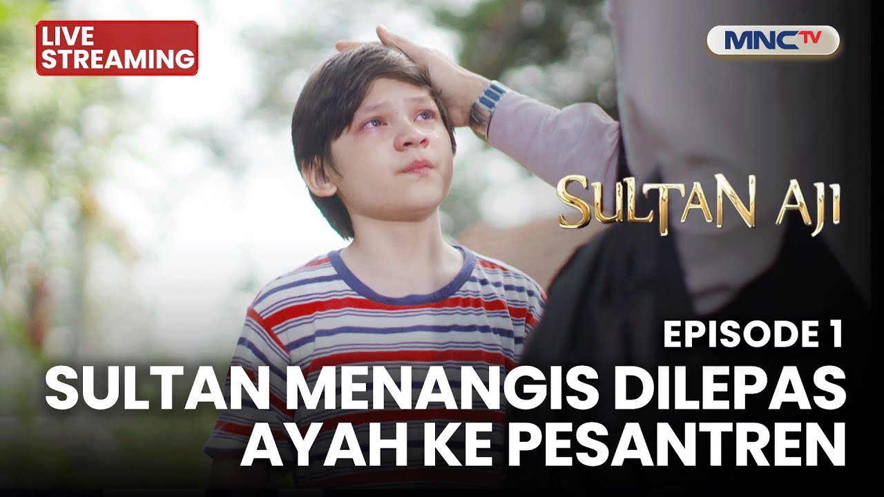 🔴SULTAN MENANGIS DILEPAS AYAH KE PESANTREN | LIVE SULTAN AJI | 20 OKT 2025