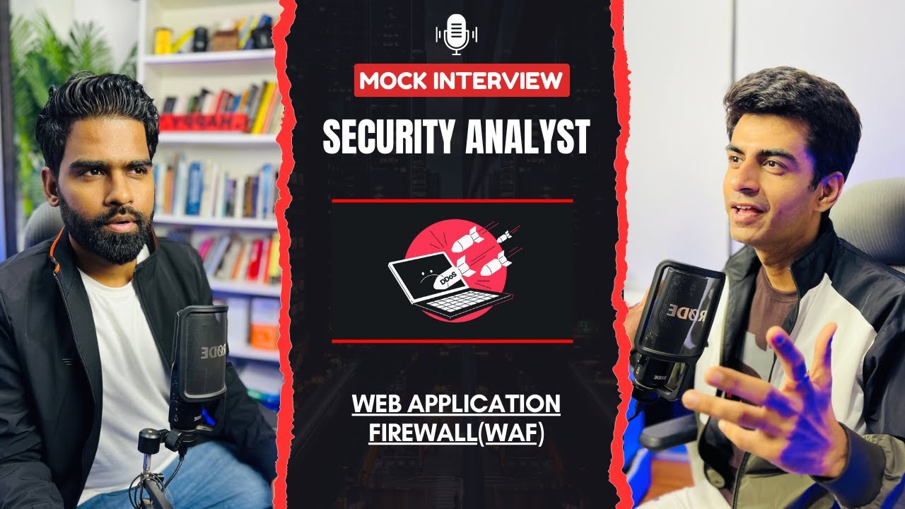 Web Application Firewall | Security Analyst or SOC Analyst | Mock Interview