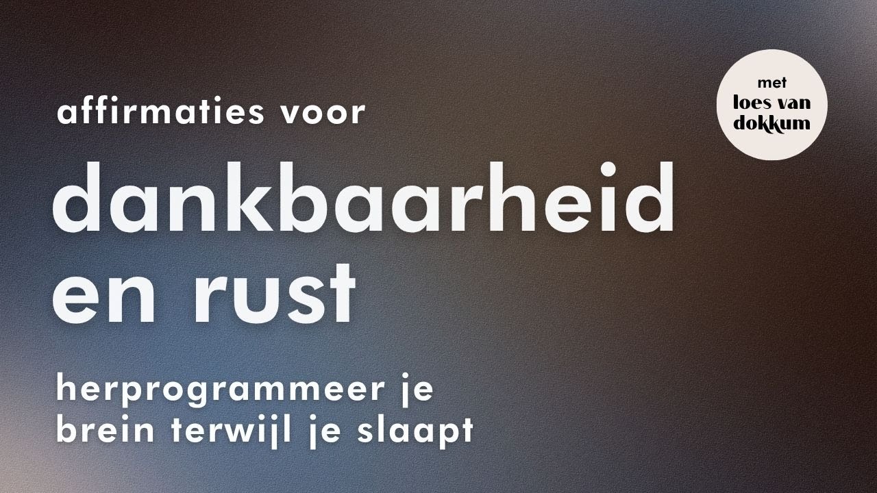 Slaapmeditatie affirmaties voor dankbaarheid, diepe slaap | Herprogrammeer je brein op 777hZ muziek