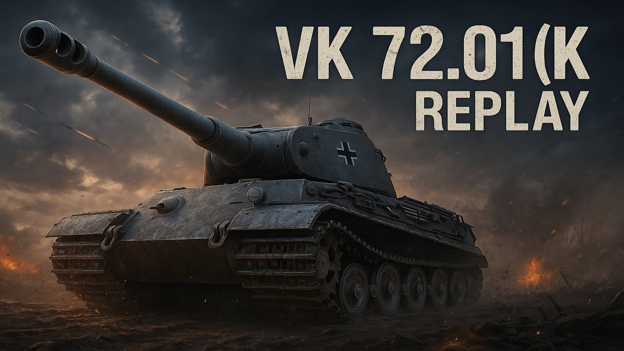VK 72.01 (K) &ndash; Unstoppable German Monster! | WoT Epic Replay