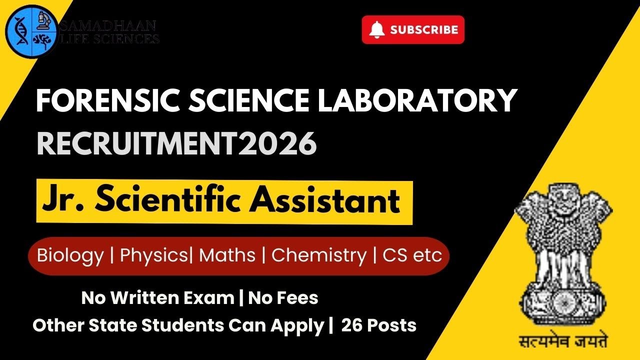 Forensic Science Lab Recruitment 2026 | 26 Posts | No Written Exam | No Fees