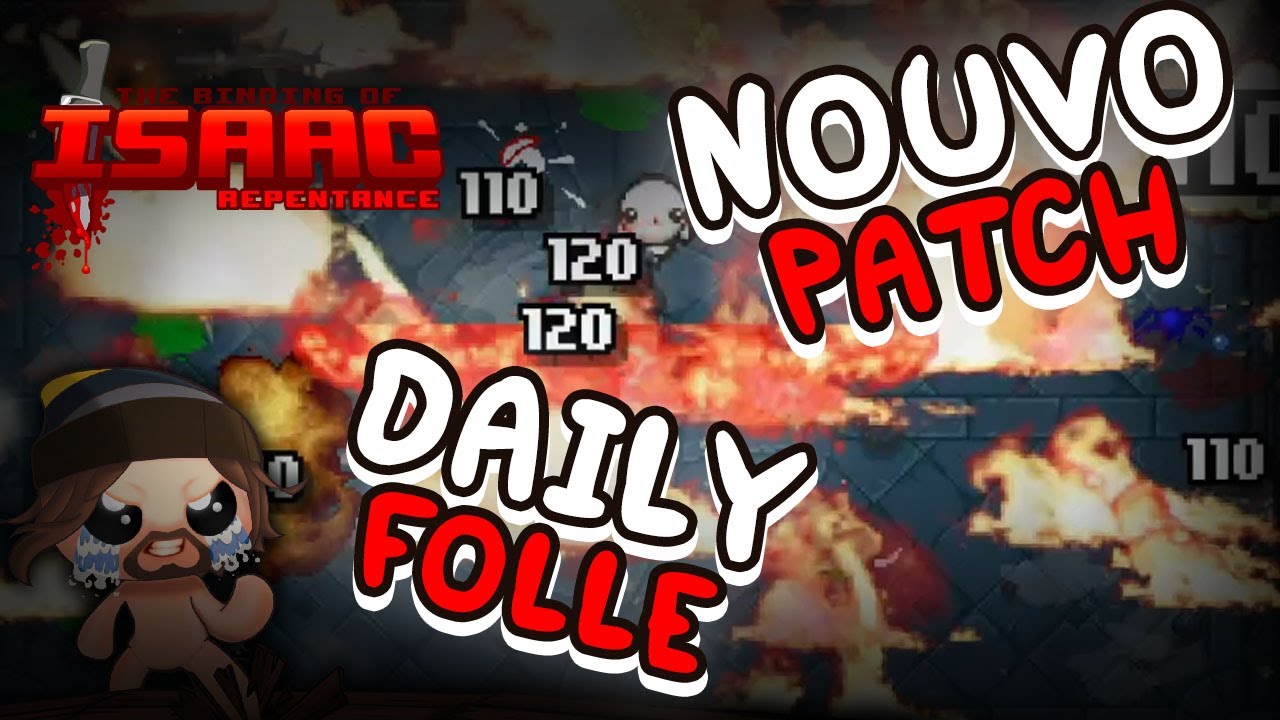 NOUVO PATCH & DAILY RUN FOLLE - Isaac Repentance