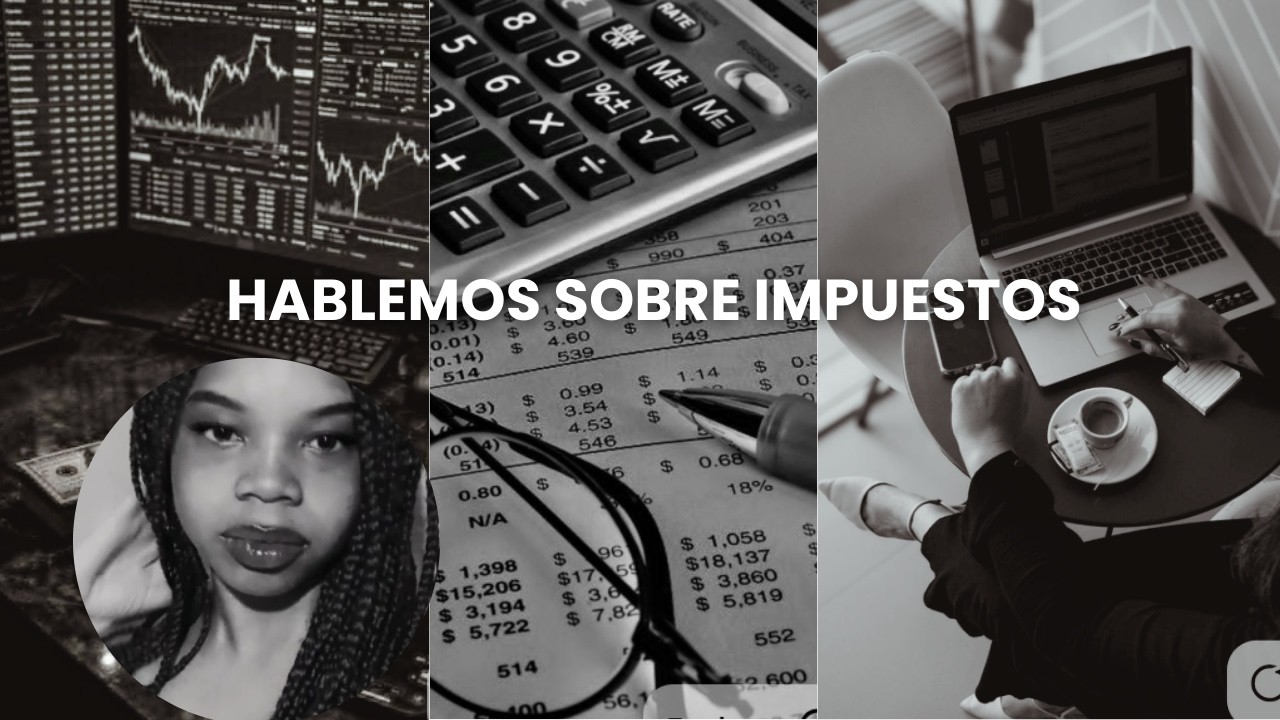 Hablemos Sobre Impuestos