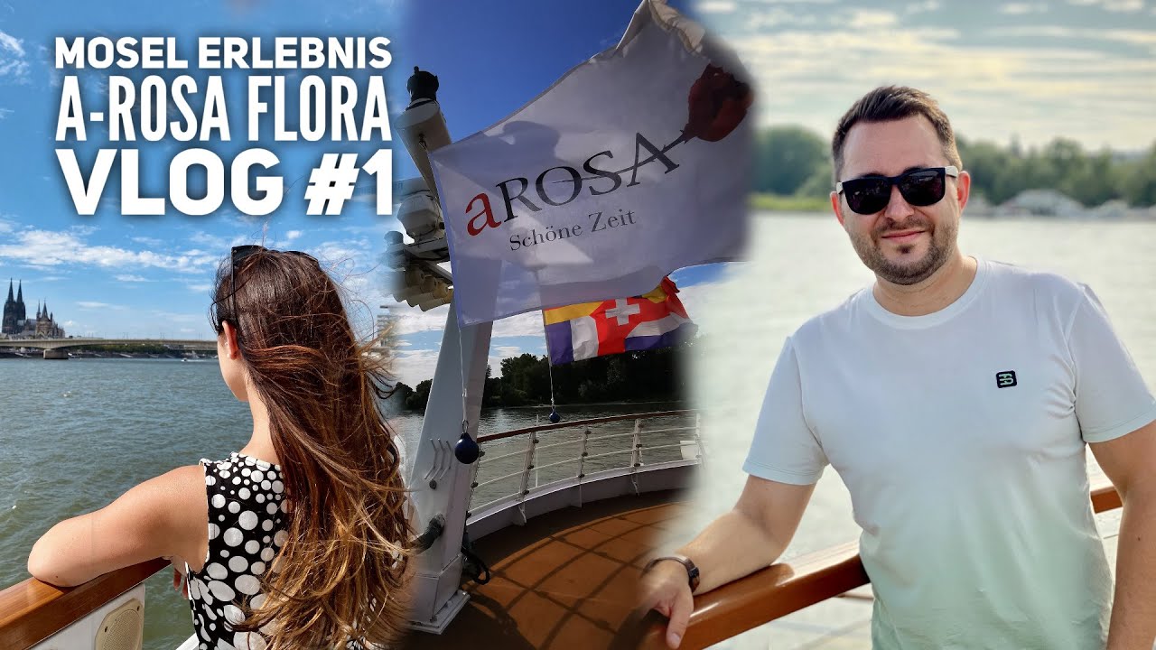 Mosel Kreuzfahrt mit Arosa Flora Vlog# 1: Erste Reise nach Corona