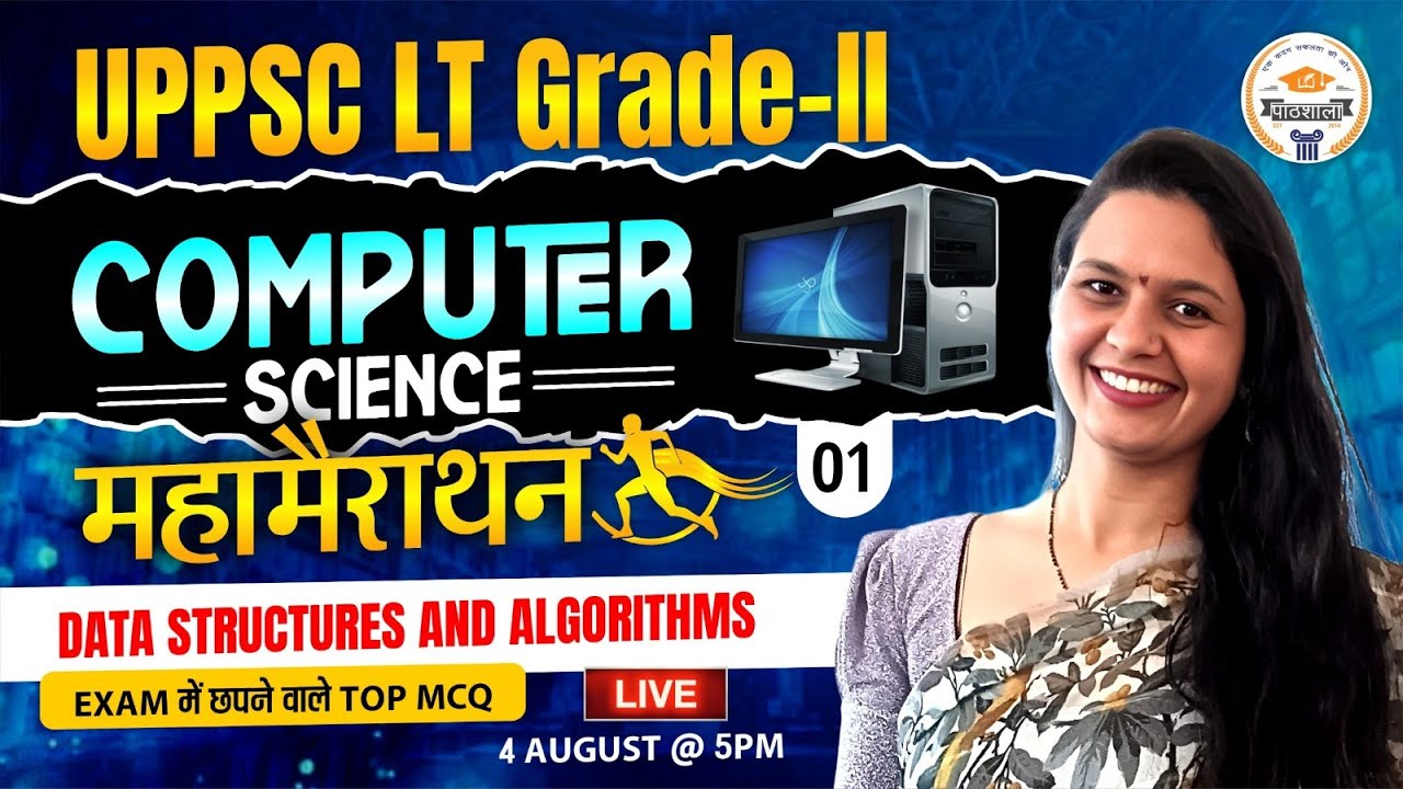 UPSC LT Grade 2 2025 | Data Structure & Algorithm Mahamarathon | Top Computer Science MCQs