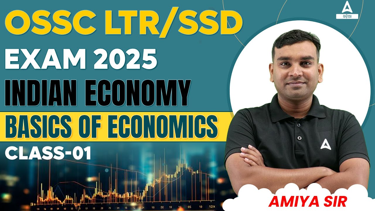 SSD Teacher / LTR Teacher Classes | Indian Economy | Basics of Economics By Amiya Sir #1