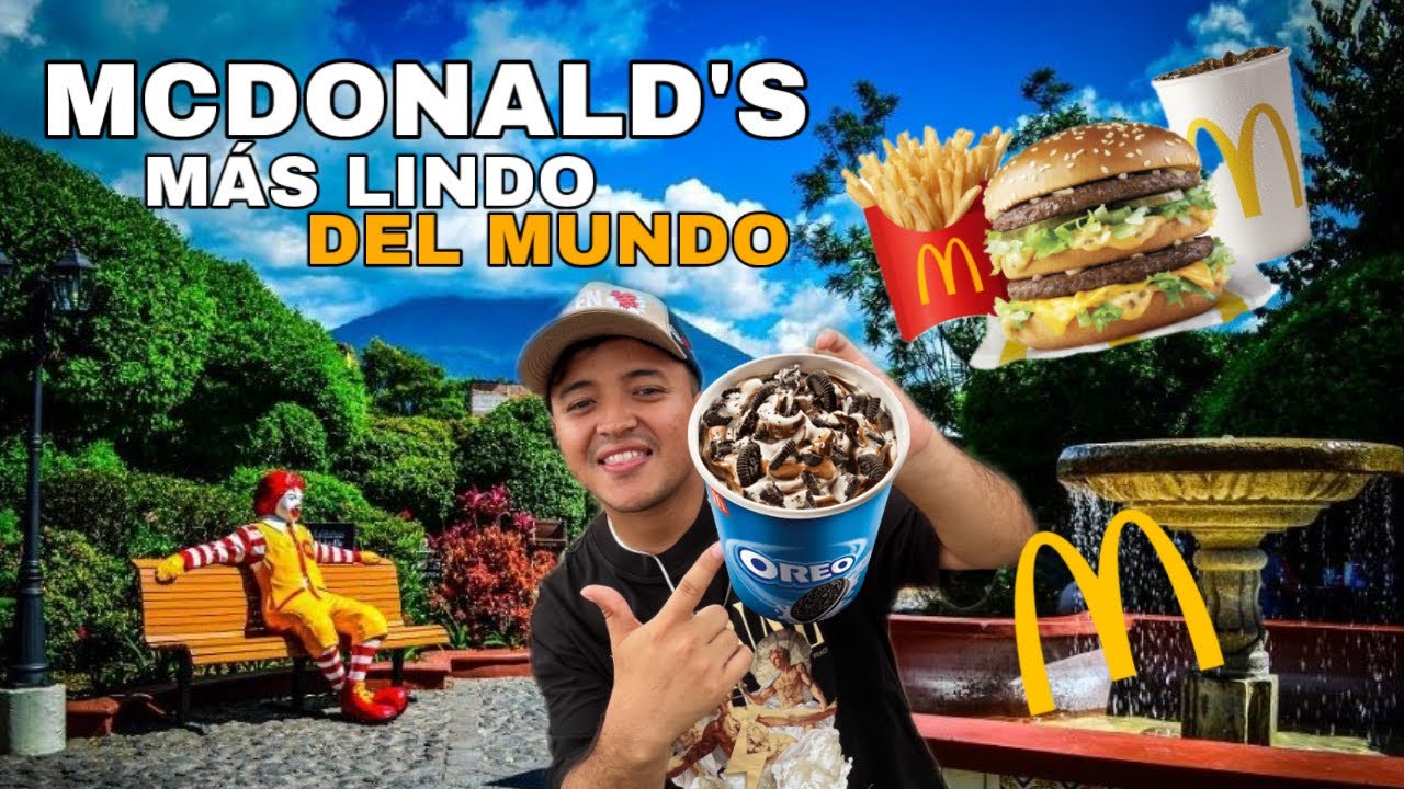 Visitamos el MCDONALD’S más BONITO del mundo, Antigua Guatemala🇬🇹😱🍔