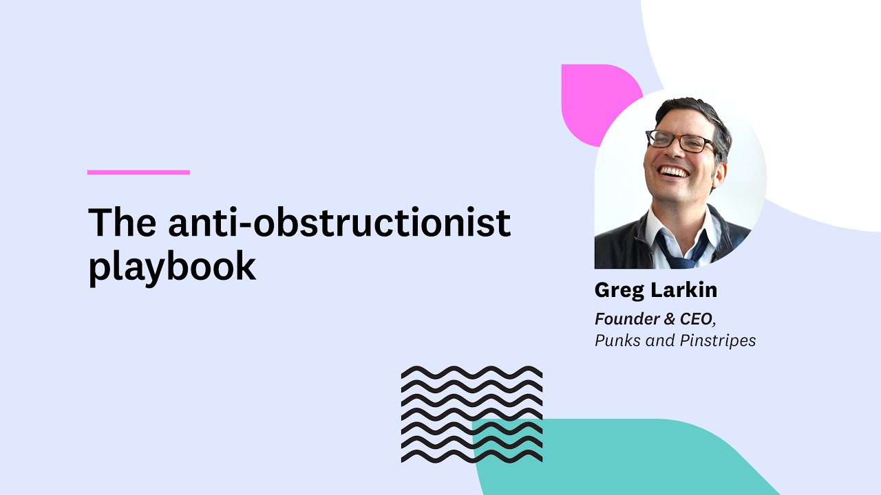 Greg Larkin | The anti-obstructionist playbook