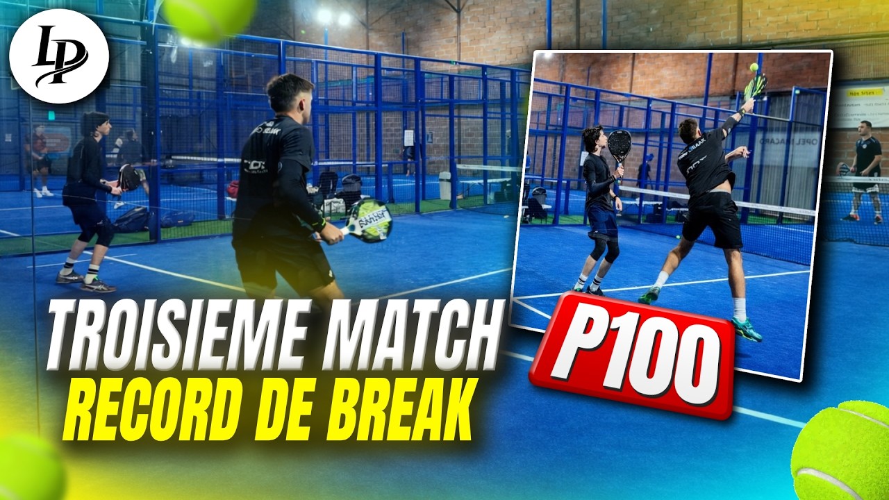 P100 Record de break dans ce troisième match [JOUR 87 -EP3]