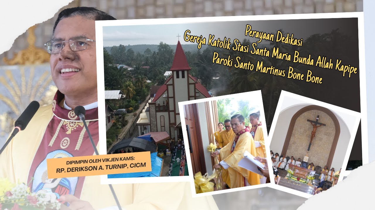 Perayaan Dedikasi Gereja Katolik Stasi Santa Maria Bunda Allah Kapipe, Bone Bone || 15 Januari 26