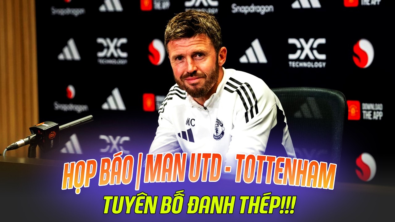 HỌP BÁO | MAN UTD - TOTTENHAM: TUYÊN BỐ ĐANH THÉP!!!