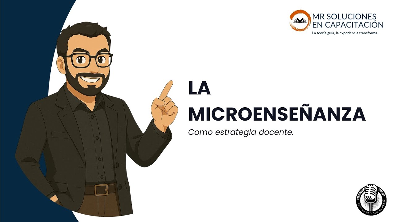 La microenseñanza como estrategia docente