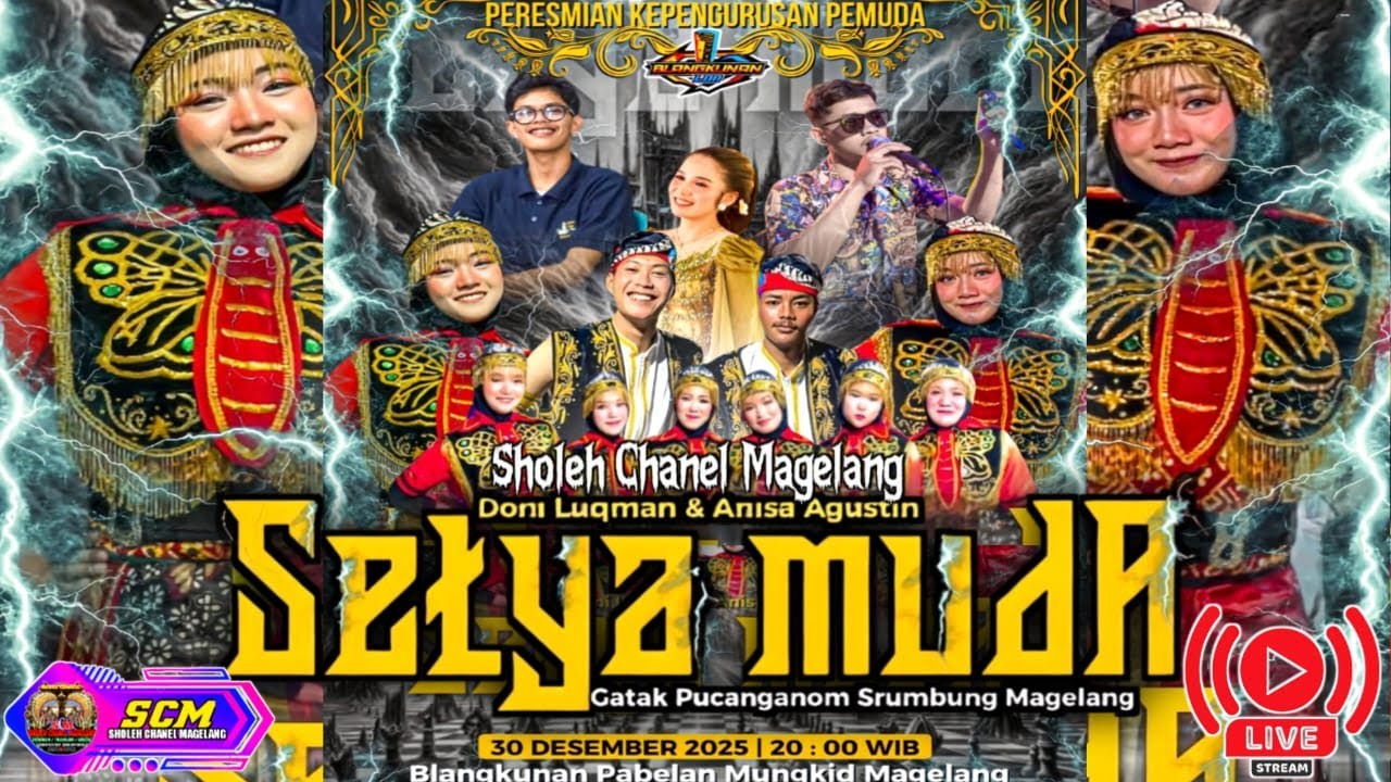 🔥LIVE STREAMING BRODUT NEW SETYA MUDA LIVE BLANGKUNAN PABELAN MUNGKID MAGELANG
