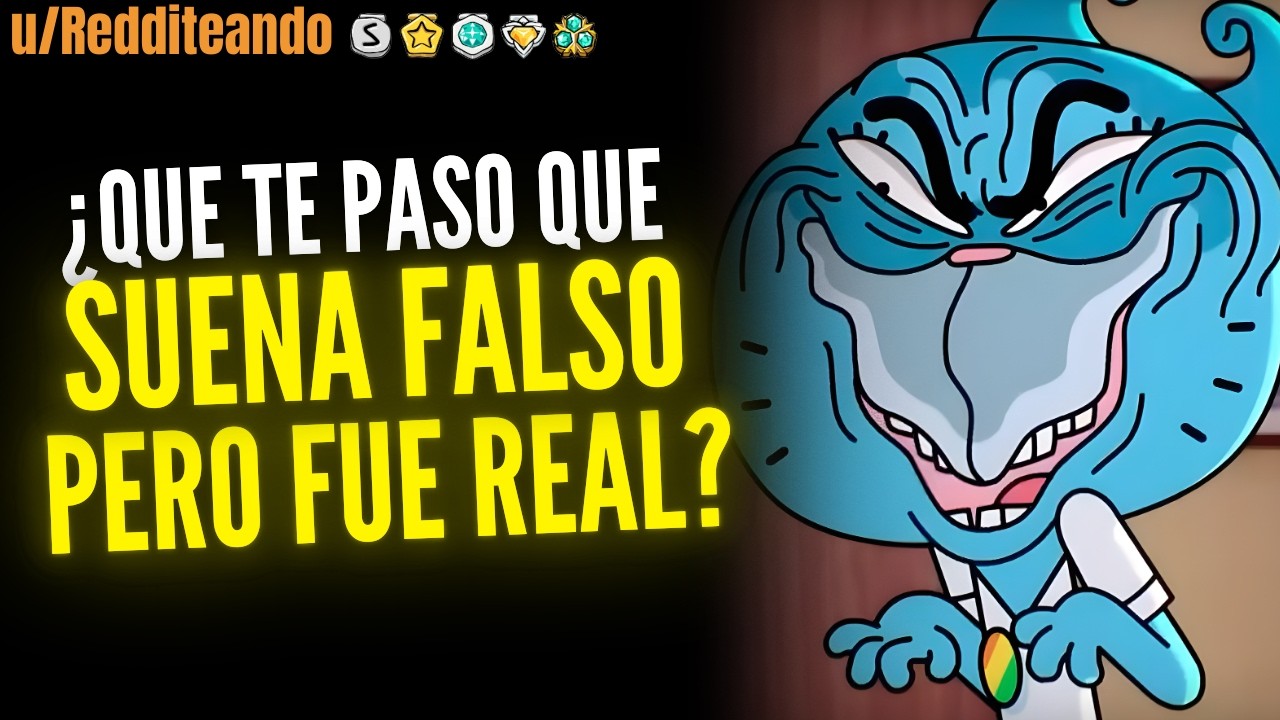 ¿Qué ES Algo Que SUENA FALSO, Pero QUE En REALIDAD Te Pasó?