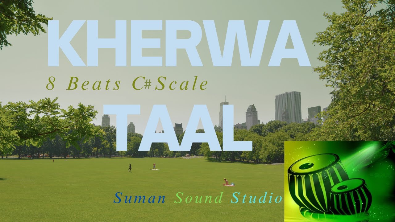 kherwa taal in C# scale 8 beats