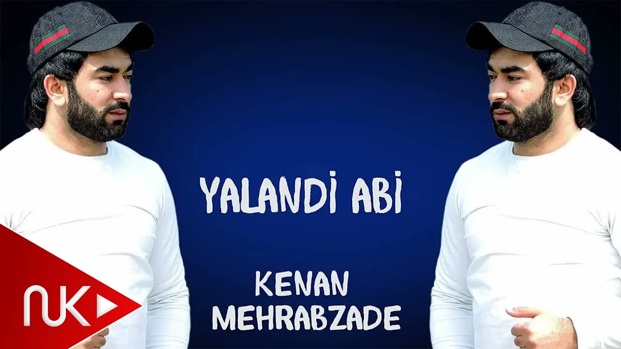 Kenan Mehrabzade - Yalandi Abi 2020 | Azeri Music [OFFICIAL]