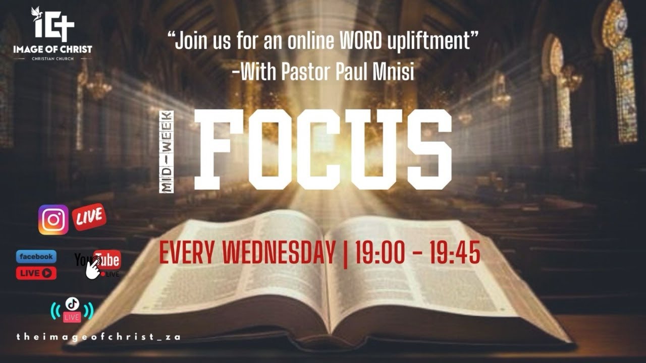 The Mid-week Focus // 11 Feb 2026 // Ps Paul Mnisi