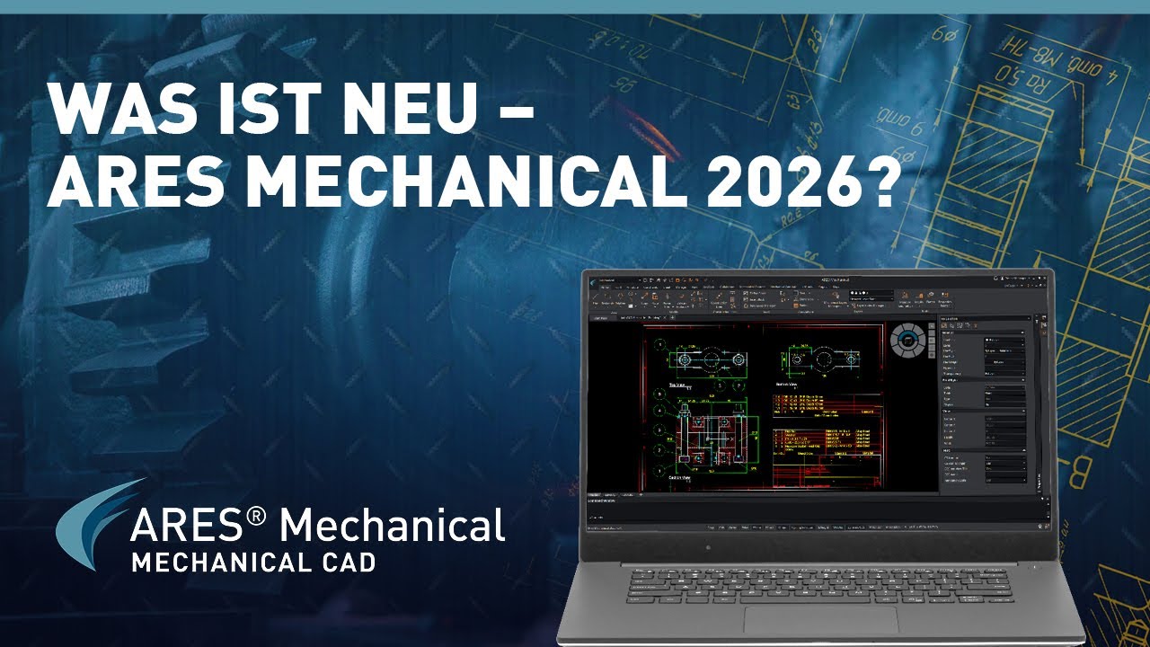 Neue Funktionen in ARES Mechanical 2026: Power-Bemaßung, Schweißsymbole und mehr