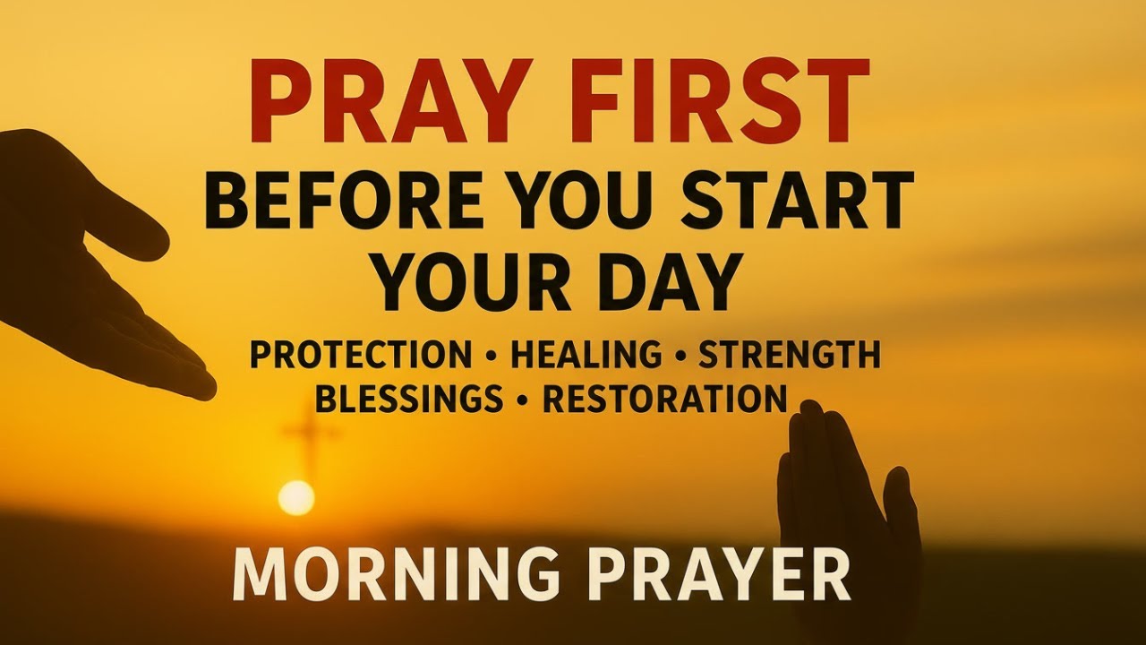 Pray This Before You Start Your Day 🙏 Powerful Morning Prayer for Blessings, Favor & Breakthrough