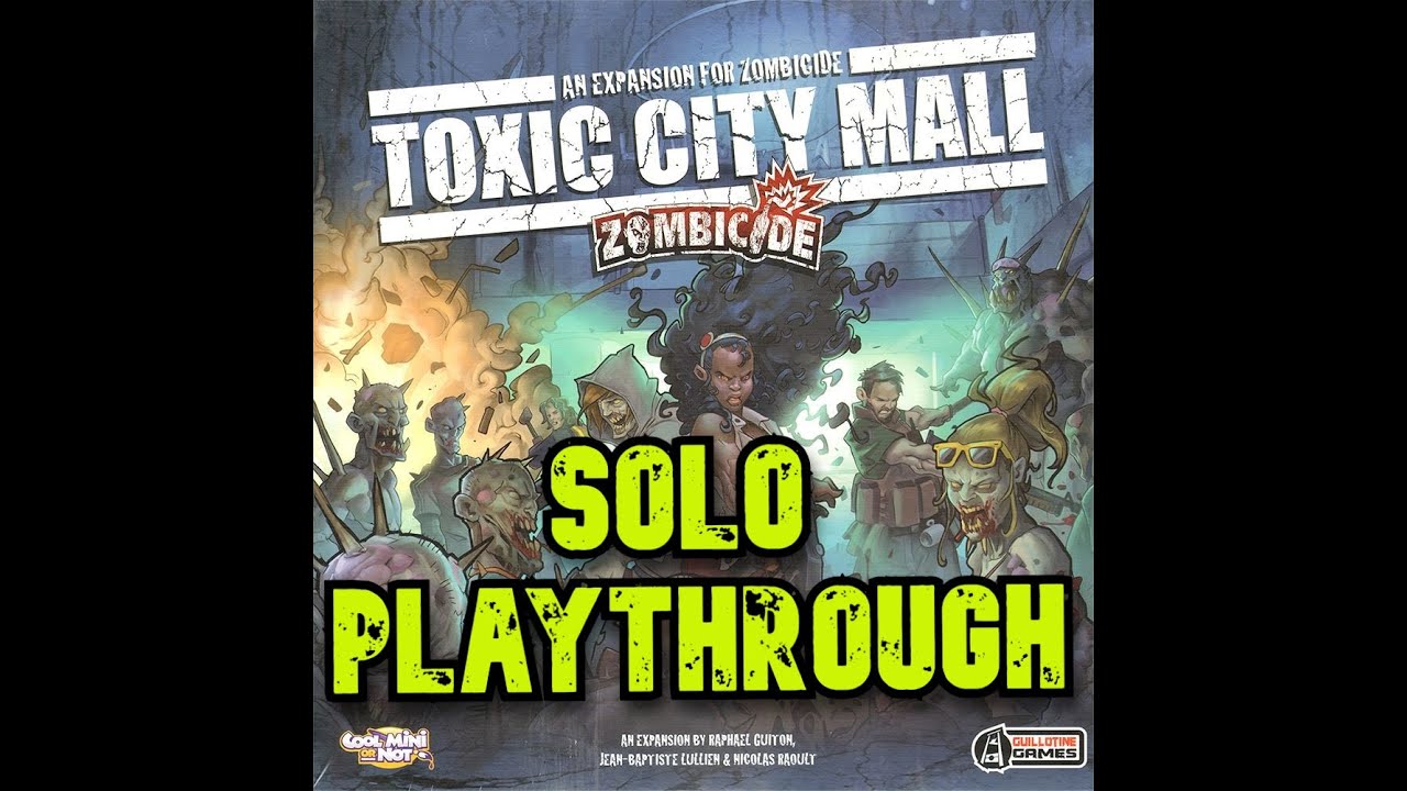 ZOMBICIDE | Toxic City Mall | Mission #10 | Running Mall | Playthrough
