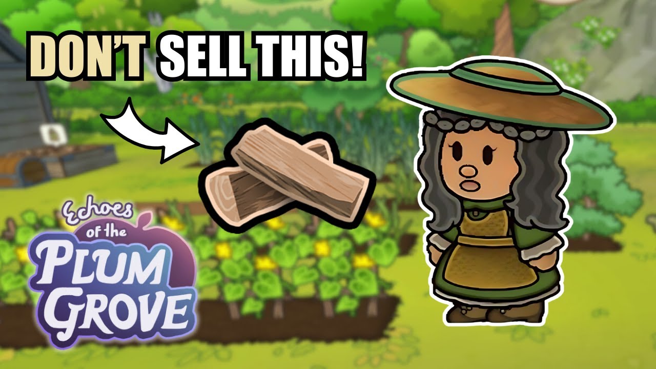 How To Make Money In Echoes of The Plumgrove