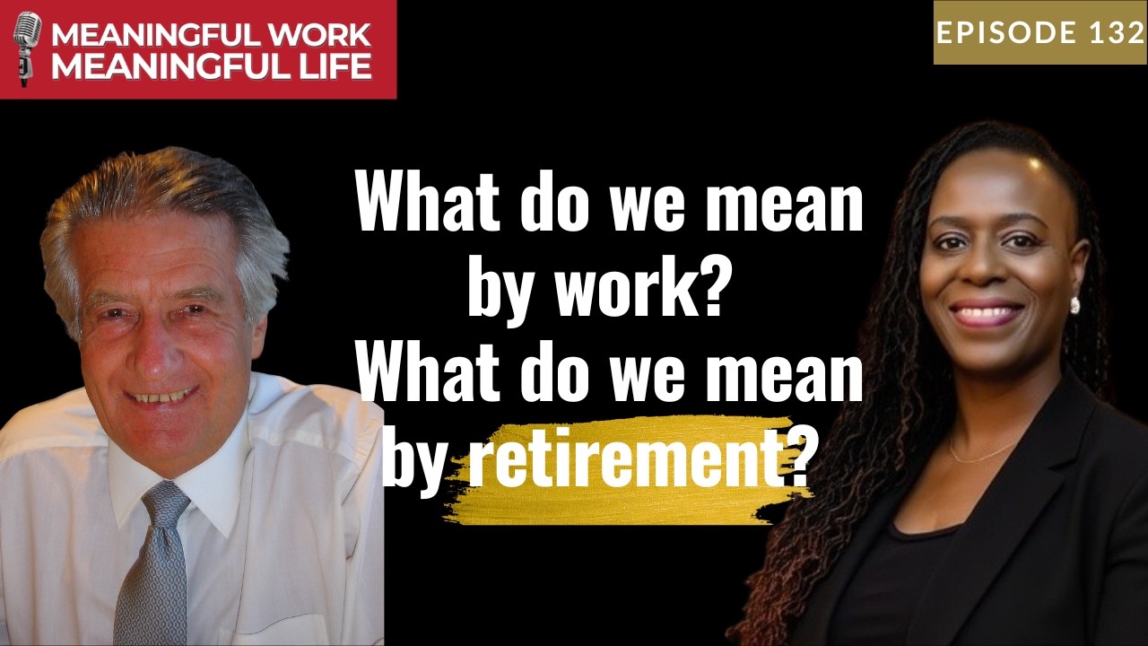 #132 Rethinking Retirement Finding Purpose in the Age of AI with Dr  Bruce Lloyd
