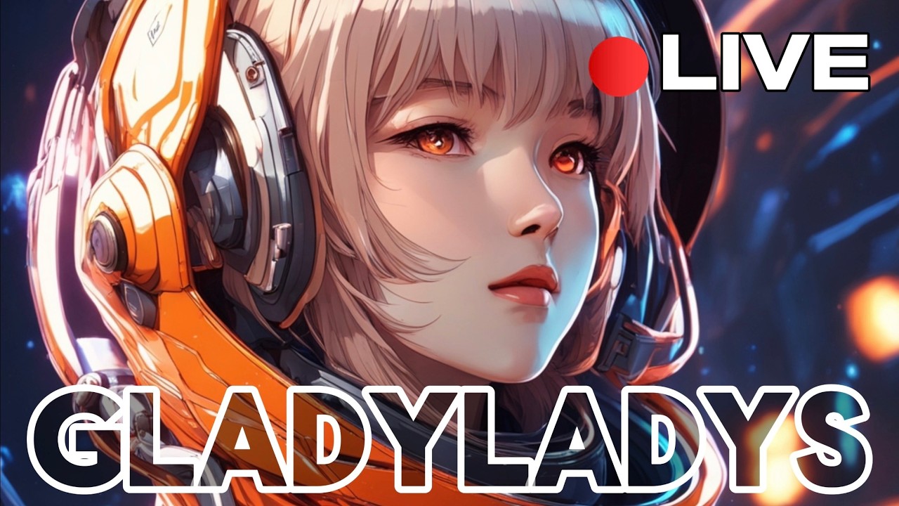MULTI-GAME STREAM  |  Gladyladys