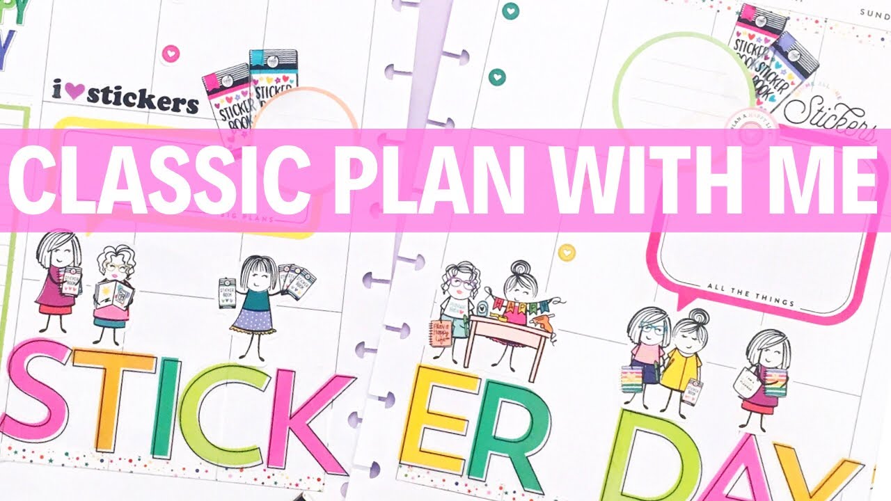 PLAN WITH ME | CLASSIC HAPPY PLANNER | NATIONAL STICKER DAY | JANUARY 11-17, 2020