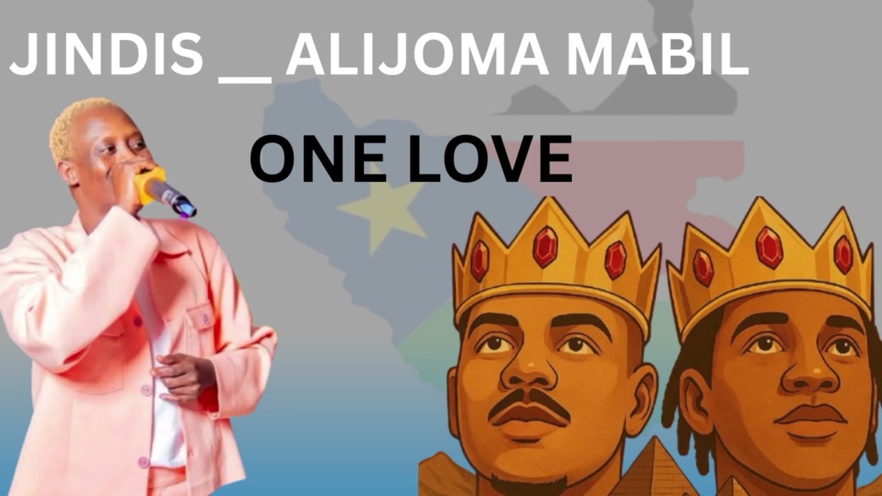 JINDI OFFICIAL & ALIJOMA MABIL __ ONE SUDAN __ SOUTH SUDANESE MUSIC 2025 #southsudanesesongs
