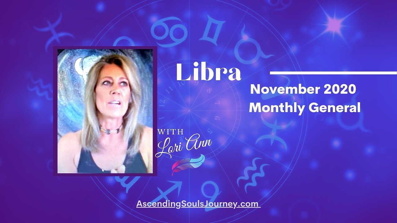 Libra ~ Your Calling/Purpose Knocks at Your Door.   November 2020 Career, Love, General