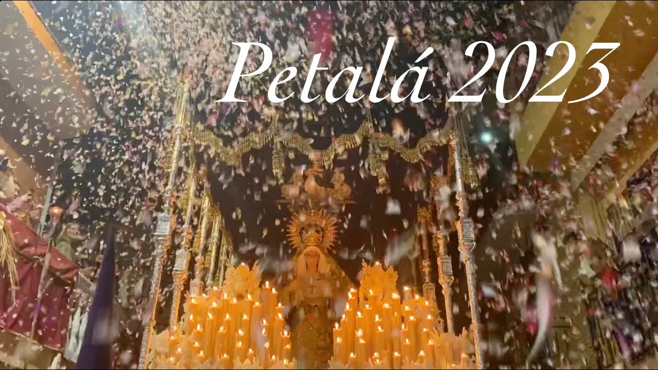PETALÁ en Torreblanca (Momentos Semana Santa Sevilla 2023)