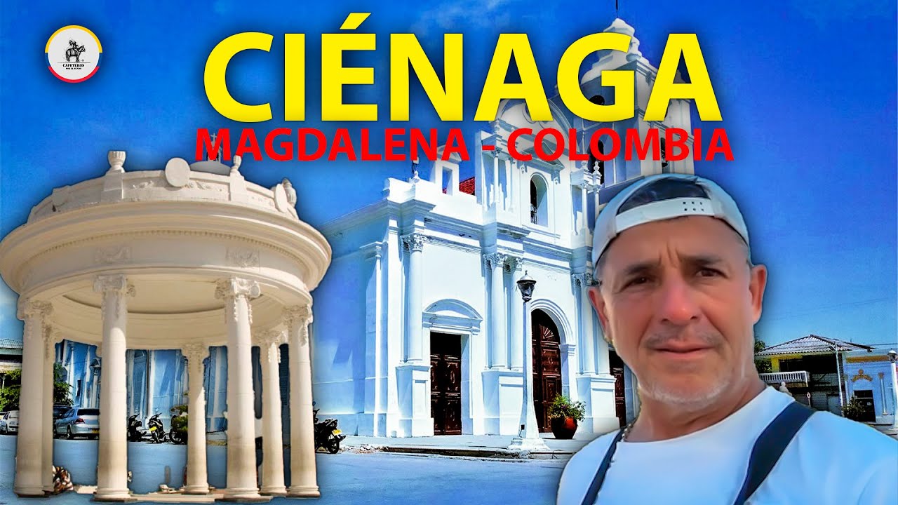 Ciénaga 🍈 Magdalena
