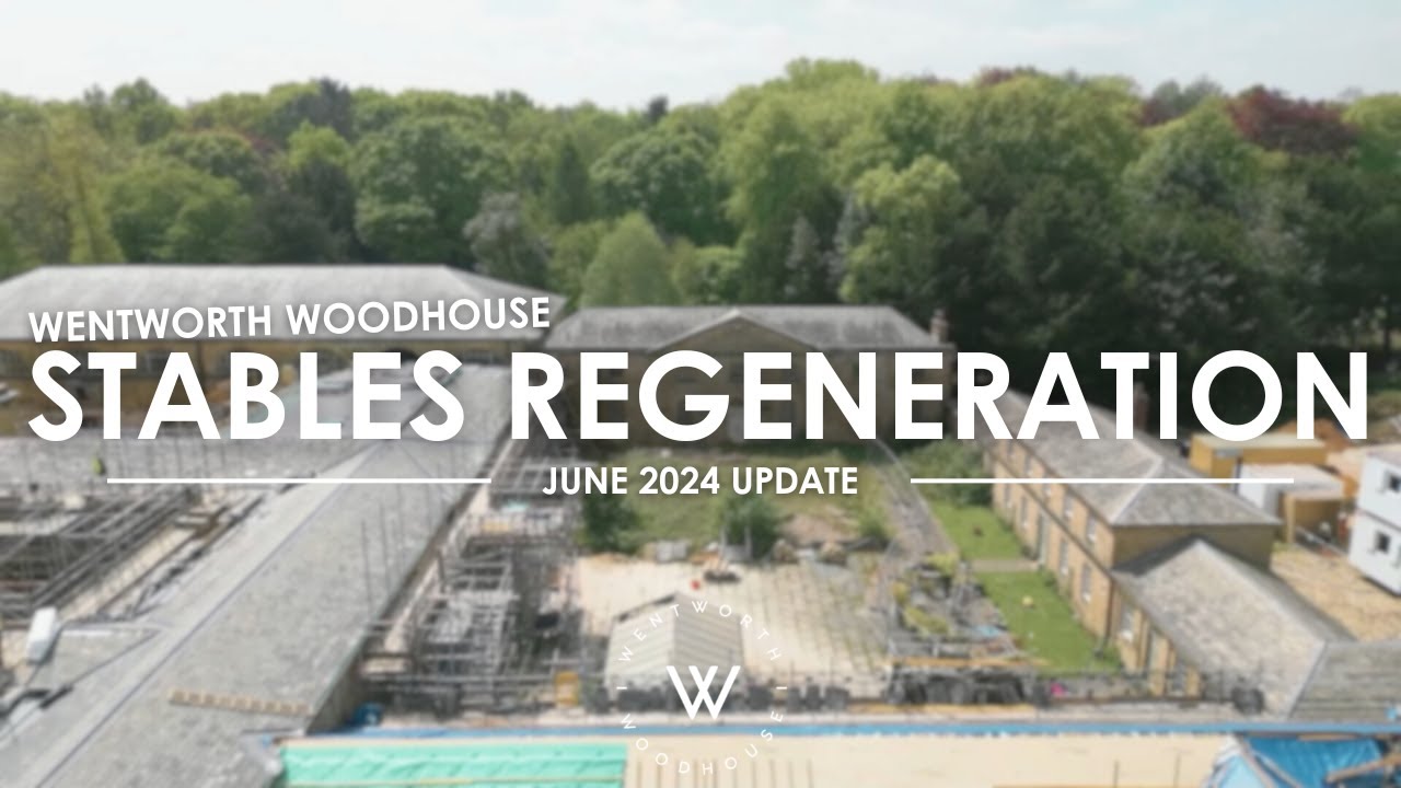 Stables Regeneration Phase 1: June 2024 update | #wentworthwoodhouse |