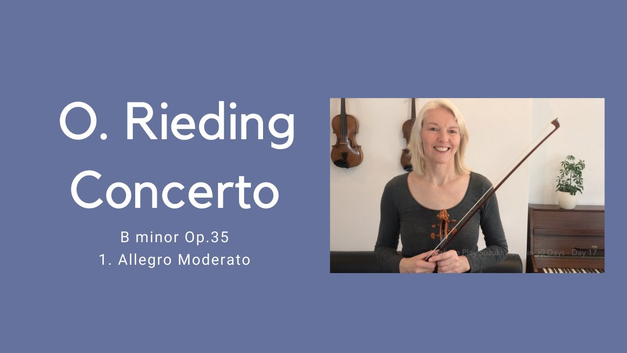 O. Rieding Concertino in b minor Op. 35 -  1.  Allegro Moderato