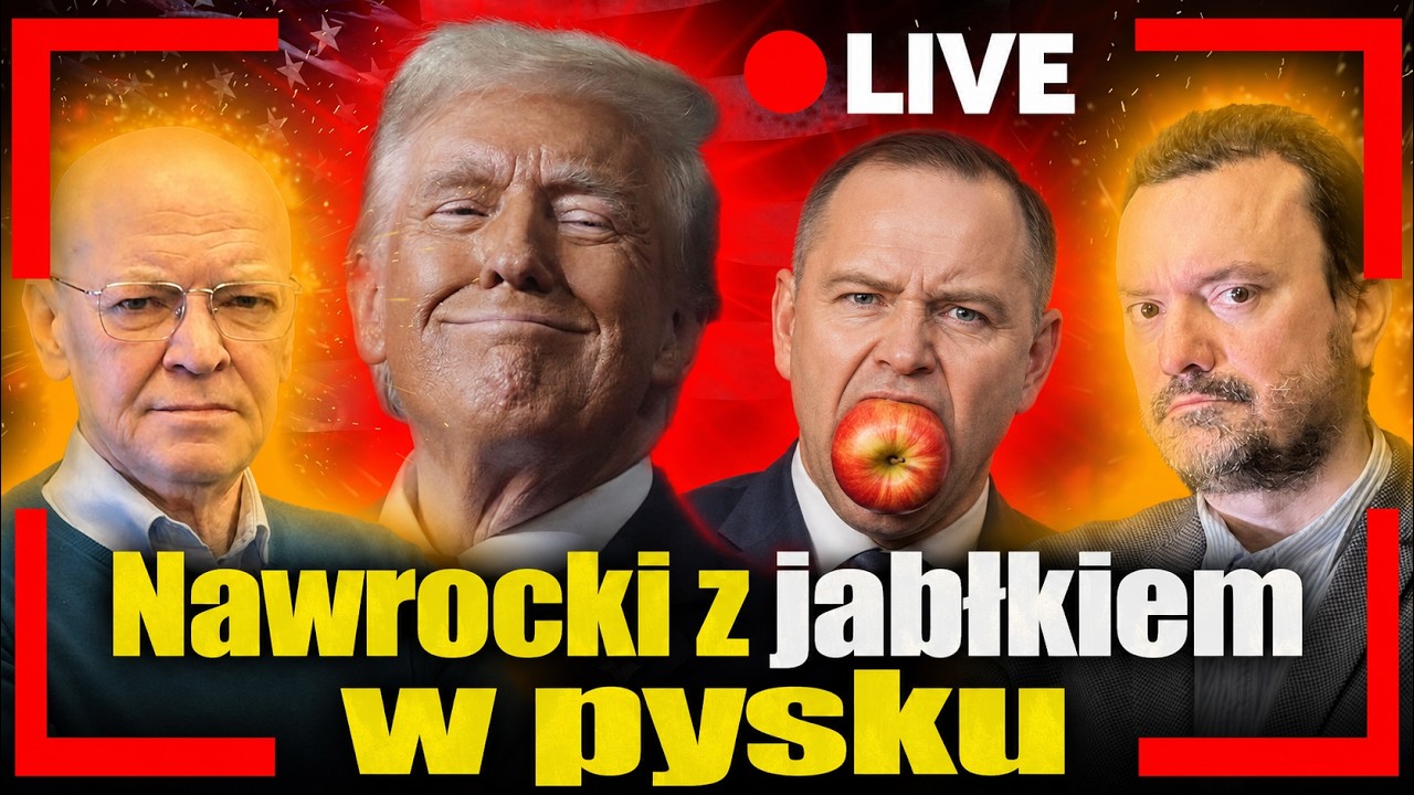 [LIVE] Nawrocki z jabłkiem w pysu. Urodzinowa przystawka Trumpa. Major Robert Cheda i Jan Piński