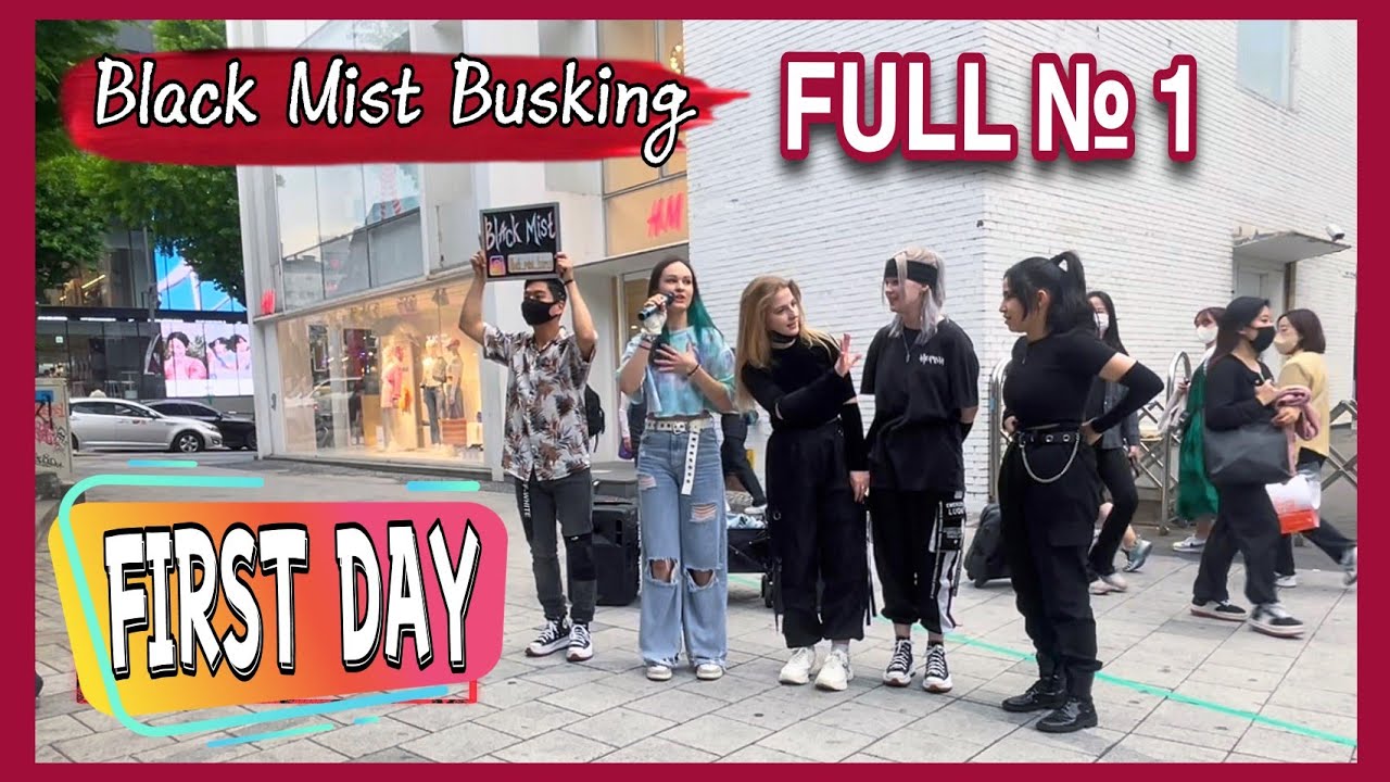 [220510] Black Mist FIRST BUSKING full#1 블랙 미스트 첫 홍대 버스킹 [Kpop In Public Hongdae]