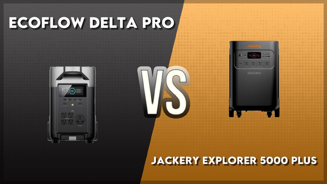 EcoFlow Delta Pro vs Jackery Explorer 5000 Plus Technical Comparison